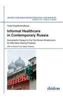 Informal Healthcare in Contemporary Russia