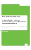 Vergleich der alten und neuen Sicherheitsphilosophie am Beispiel einer Spundwandkonstruktion: Die Studie ist aufgrund des Seitenumfangs nur digital erhältlich (CD oder Download)
