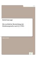 rechtliche Beurteilung der Direktansprache nach §1 UWG