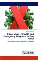 Integrating HIV/AIDS and Emergency Programs in East Africa