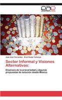 Sector Informal y Visiones Alternativas