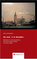 So War's in Senden