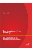 Aufgabenspektrum der Pflege
