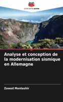 Analyse et conception de la modernisation sismique en Allemagne