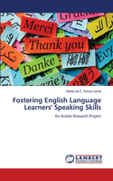 Fostering English Language Learners' Speaking Skills