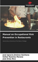 Manual on Occupational Risk Prevention in Restaurants