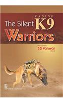 The Silent K9 Warriors