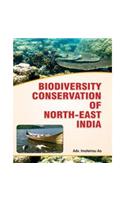 Biodiversity Conservation Of North East India