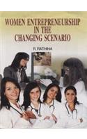 Women Entrepreneurship in the Changing Scenario