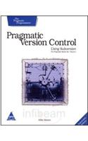 Pragmatic Version Control Using Subversion