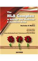 The HLA Complex in Biology and Medicine