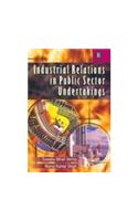 Industrial Relations In Public Sector Undertakings