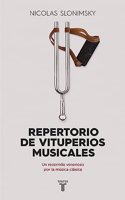 Repertorio de vituperios musicales: Un recorrido venenoso por la musica clasica
