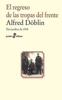 El regreso de las tropas del frente: Noviembre 1918 (II-3)
