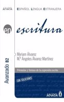 Anaya ELE EN collection: Escritura - Nivel avanzado B2