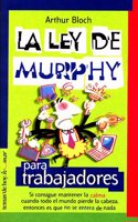 La ley de Murphy para trabajadores