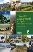 Sostenibilidad y areas protegidas en Espana: Naturaleza, poblacion y economia (Divulgacion) (Spanish Edition)