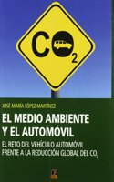 El medio ambiente y el automovil