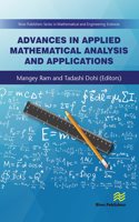 Advances in Applied Mathematical Analysis and Applications: (Heritage)