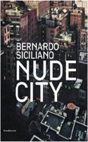 Bernardo Siciliano: Nude City