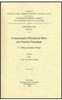 Commentaire d'Iso'dad de Merv sur l'Ancien Testament, V. Jérémie, Ezéchiel, Daniel