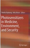 Photosensitizers in Medicine, Environment, and Security