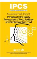 Principles for the Safety Assessment of Food Additives and Contaminants in Food