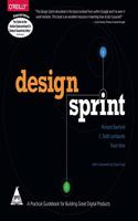 Design Sprint: A Practical Guidebook for Building Great Digital Products