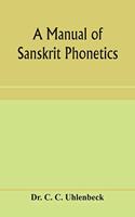 manual of Sanskrit phonetics