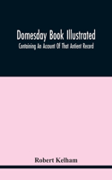 Domesday Book Illustrated