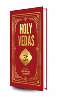 HOLY VEDAS (Hardcover Library Edition)