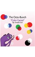 The Octo-Bunch * Color Games *
