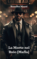 Morte nel Buio (Mafia)