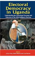 Electoral Democracy in Uganda