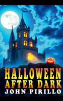 Halloween After Dark: (1 Halloween After Dark)