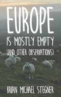 Europe Is Mostly Empty