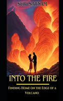 Into the Fire