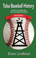 Tulsa Baseball History