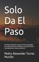 Solo Da El Paso
