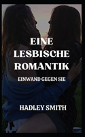 Eine Lesbische Romanze