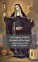 Legacy of Saint Elizabeth of Portugal