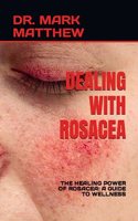 Dealing with Rosacea