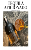 Tequila Aficionado Magazine, August 2021