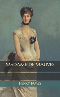 Madame de Mauves