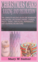 Christmas Cake Baking and Decoration