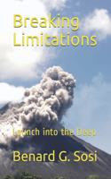 Breaking Limitations