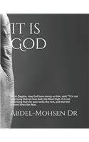It is God: Ibn al-Qayyim, may God have mercy on him, said: "It is not surprising that we love God, the Most High. It is not surprising that the poor loves the 