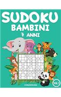 Sudoku bambini 7 anni: 200 Sudoku per bambini di 7 anni - istruzioni e soluzioni incluse (Vol. 1)(1 Sudoku Bambini 7 Anni)