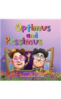 Optimus and Pessimus: children's books - about emotions(1 Preschool (Picture) Kids Books)