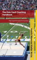 Pole Vault Coaching Handbook
